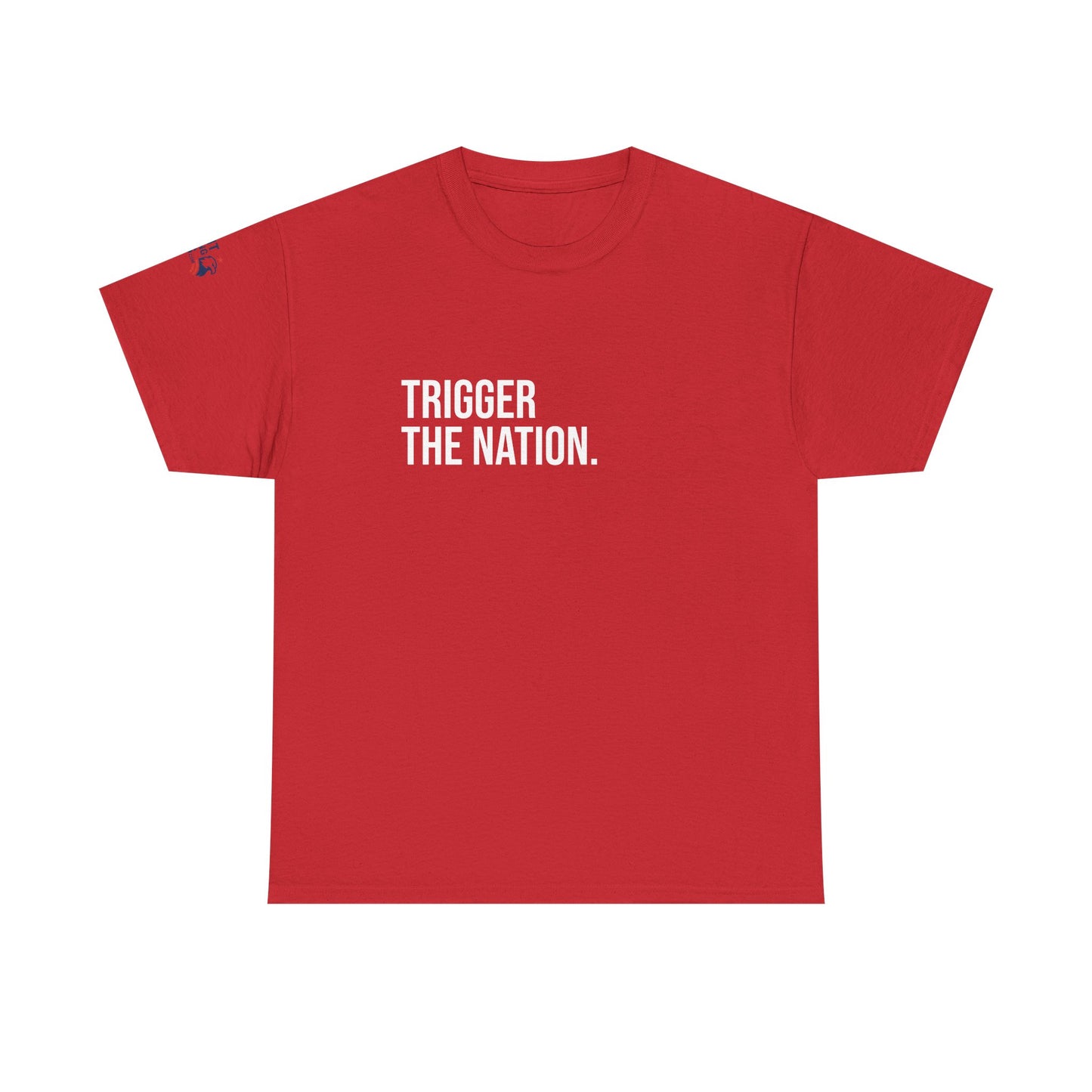 Trigger The Nation.